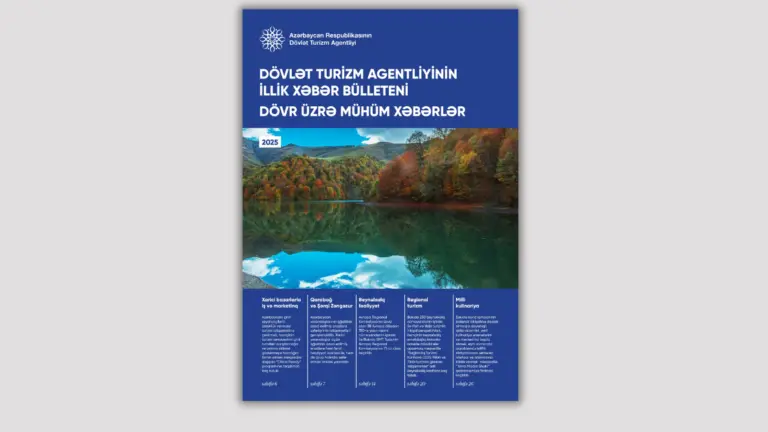 Dövlət Turizm Agentliyi 2025-ci ilin turizm sənayesinin illik məlumatını paylaşıb